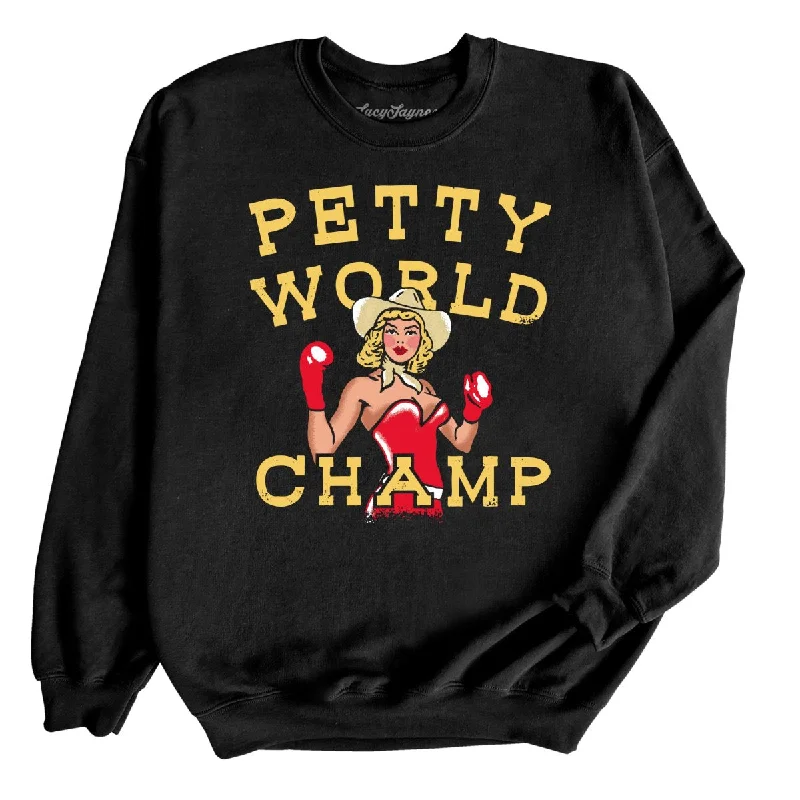 Petty World Champ Sweatshirt